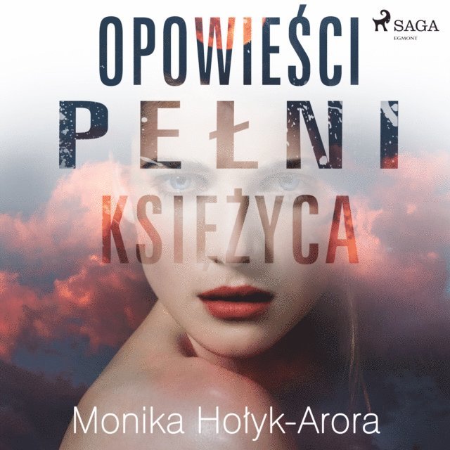 Holyk-Arora - Opowieści pełni księżyca, Ljudbok
