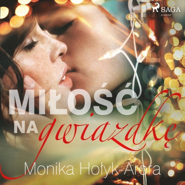 Holyk-Arora - Miłość na Gwiazdkę, Ljudbok