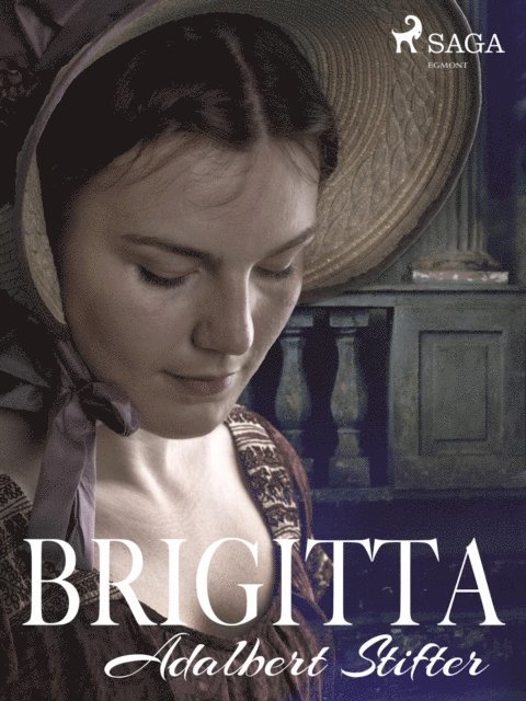 Adalbert Stifter - Brigitta, E-bok
