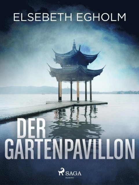 Elsebeth Egholm - Der Gartenpavillon - Skandinavien-Krimi, E-bok