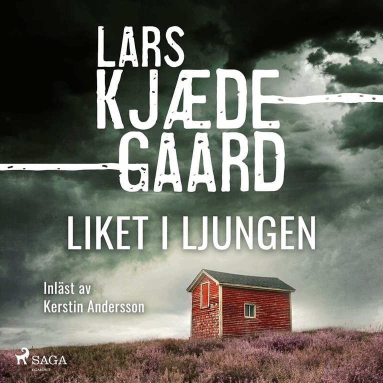 Lars Kjædegaard - Liket i ljungen, Ljudbok