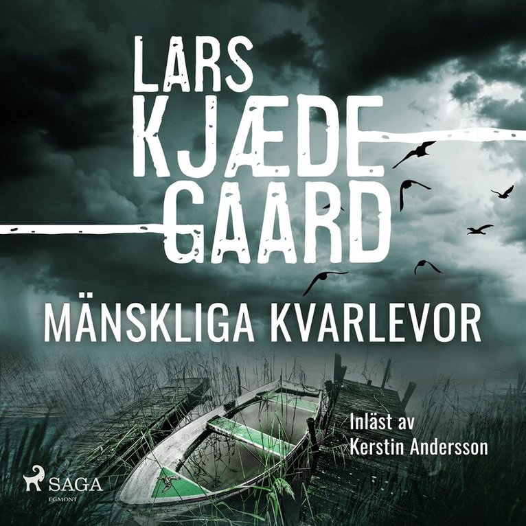 Lars Kjædegaard - Mänskliga kvarlevor, Ljudbok