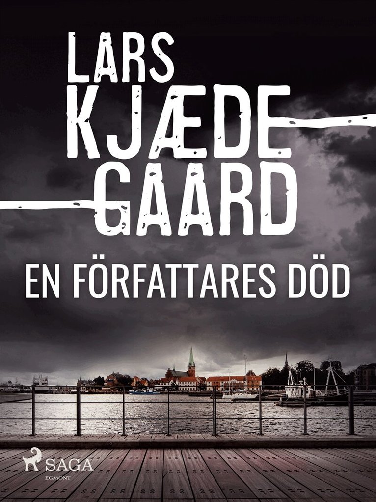 Lars Kjædegaard - En författares död, E-bok