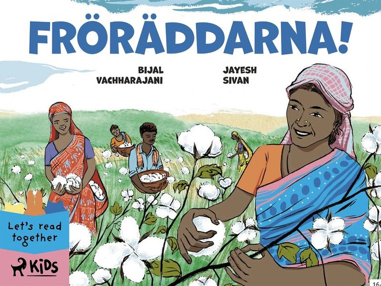 Jayesh Sivan, Bijal Vachharajani - Fröräddarna!, E-bok