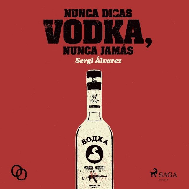 Alvarez - Nunca digas vodka, nunca jamás, Ljudbok