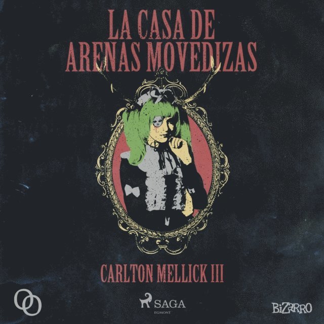 III - La casa de arenas movedizas, Ljudbok