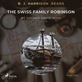 B. J. Harrison Reads The Swiss Family Robinson