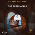 B. J. Harrison Reads The Three Apples