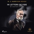 B. J. Harrison Reads In Letters of Fire
