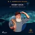 B. J. Harrison Reads Moby Dick