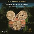 B. J. Harrison Reads Three Men in a Boat