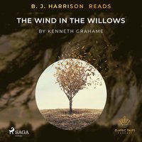 B. J. Harrison Reads The Wind in the Willows