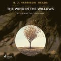B. J. Harrison Reads The Wind in the Willows