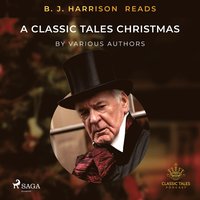 B. J. Harrison Reads A Classic Tales Christmas