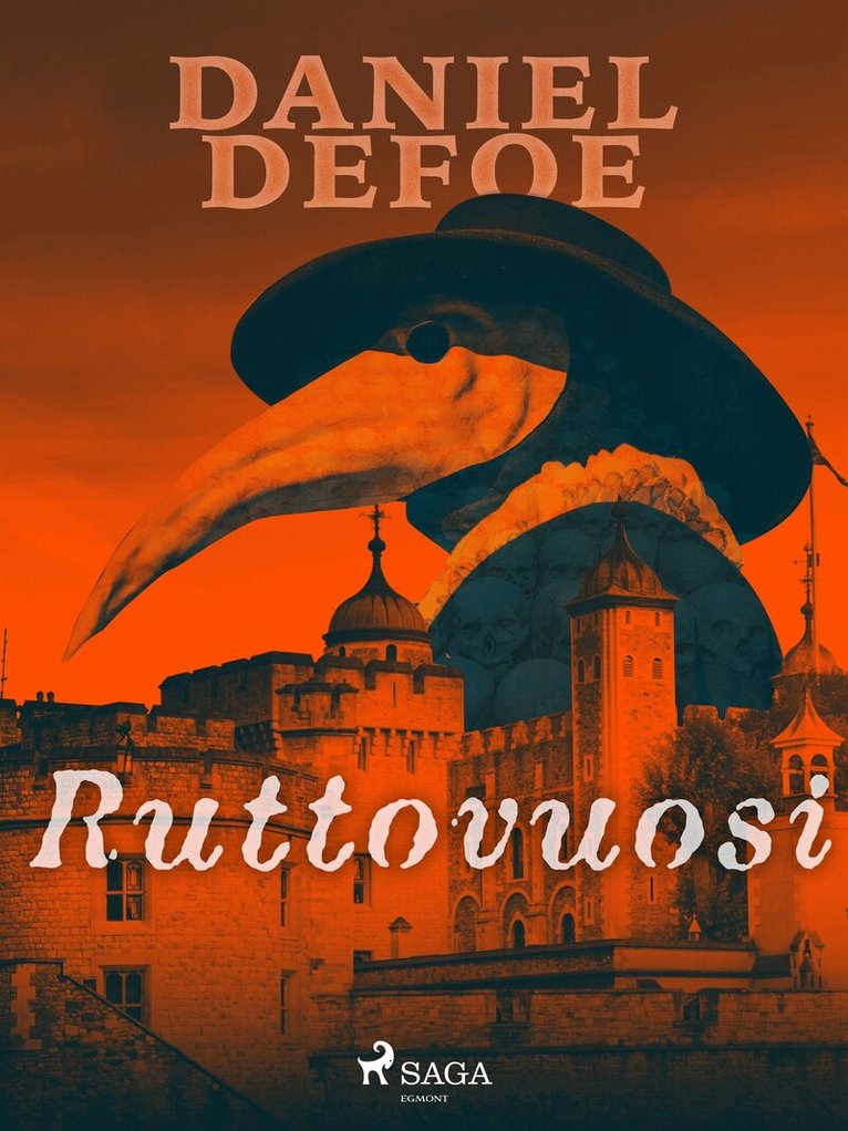 Daniel Defoe - Ruttovuosi, E-bok