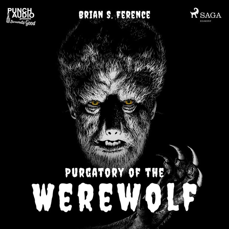 Brian S. Ference - Purgatory of the Werewolf, Ljudbok