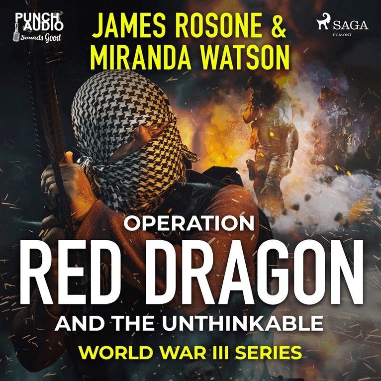 Miranda Watson, James Rosone - Operation Red Dragon and the Unthinkable, Ljudbok