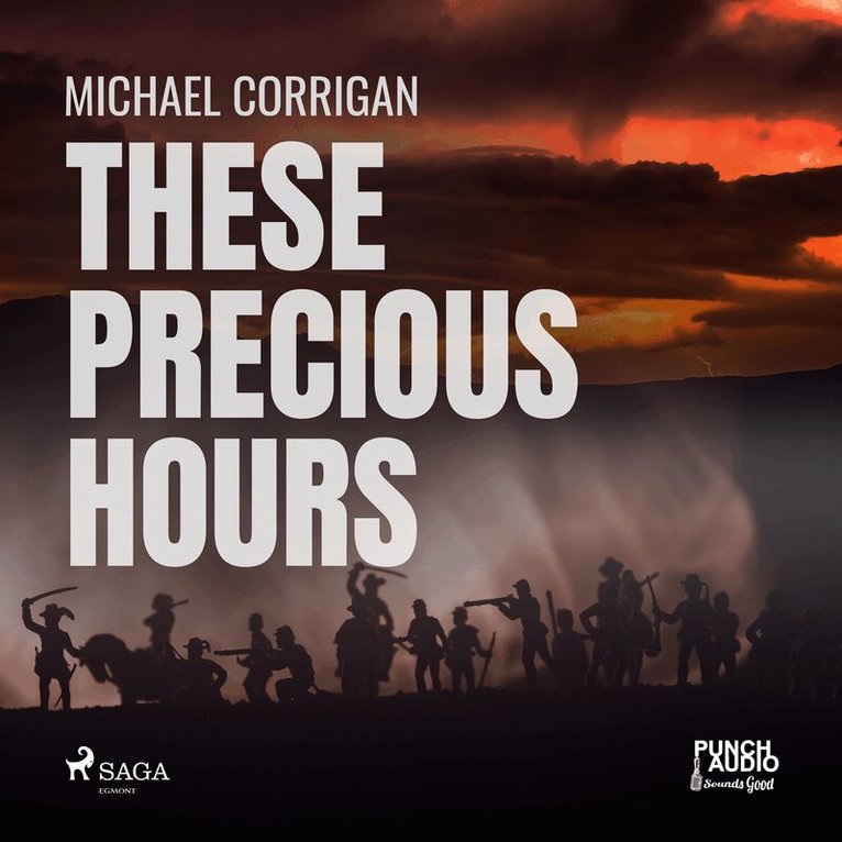 Michael Corrigan - These Precious Hours, Ljudbok