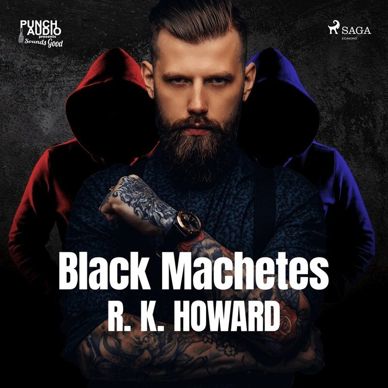R. K. Howard - Black Machetes, Ljudbok