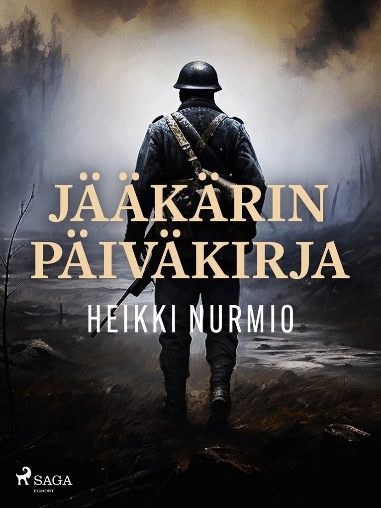 Heikki Nurmio - Jääkärin päiväkirja, E-bok