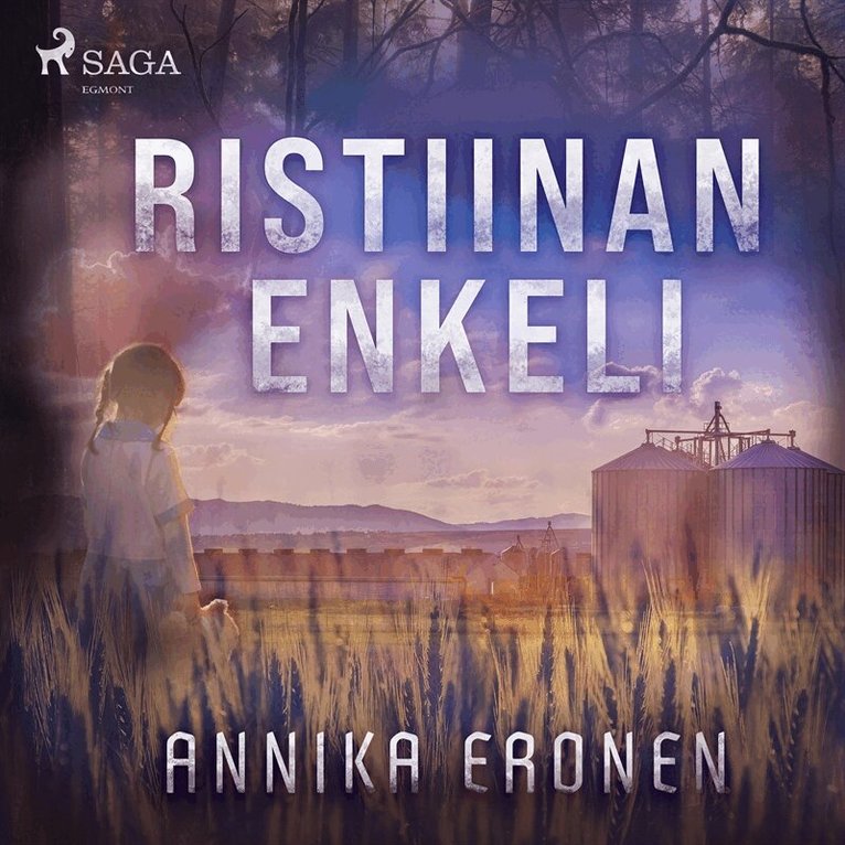 Annika Eronen - Ristiinan enkeli, Ljudbok
