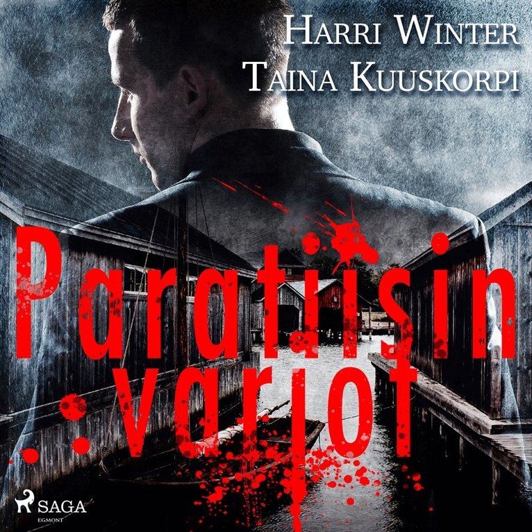 Harri Winter, Taina Kuuskorpi - Paratiisin varjot, Ljudbok