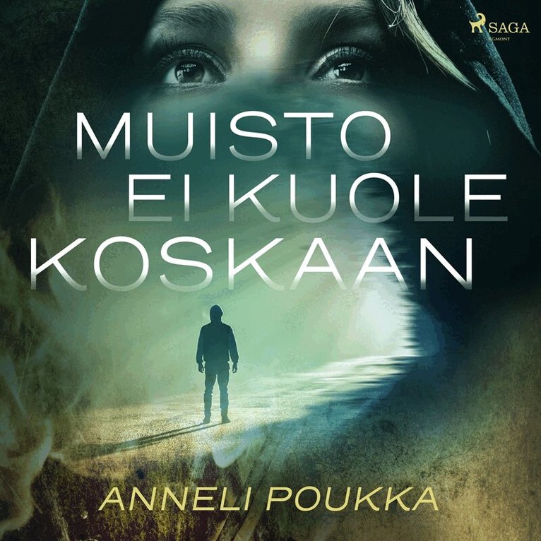Anneli Poukka - Muisto ei kuole koskaan, Ljudbok