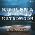 Kuolema kutsuu katsomoon
