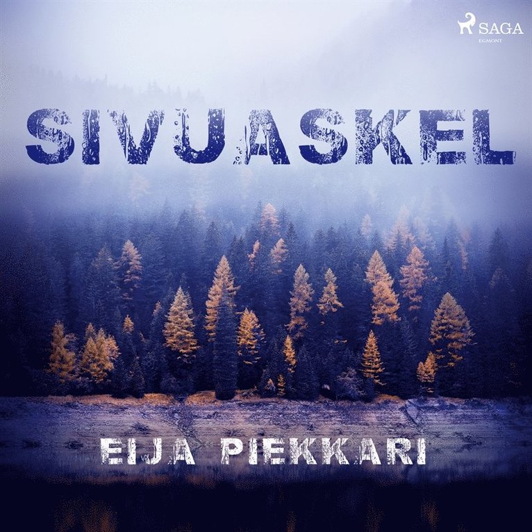 Eija Piekkari - Sivuaskel, Ljudbok