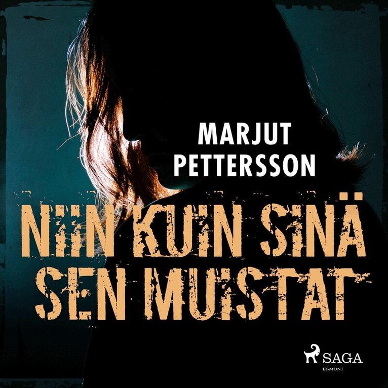 Marjut Pettersson - Niin kuin sinä sen muistat, Ljudbok