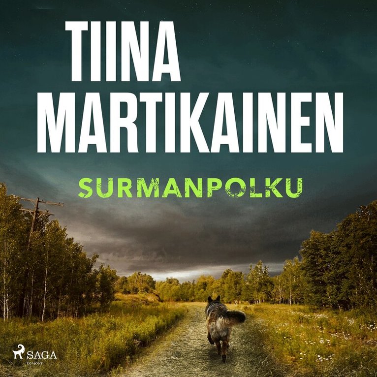 Tiina Martikainen - Surmanpolku, Ljudbok