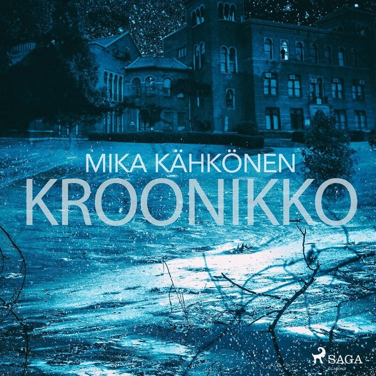 Mika Kähkönen - Kroonikko, Ljudbok