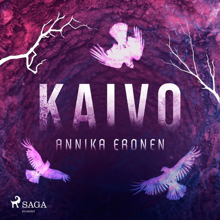Annika Eronen - Kaivo, Ljudbok