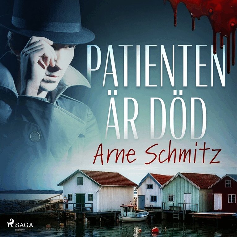 Arne Schmitz - Patienten är död, Ljudbok