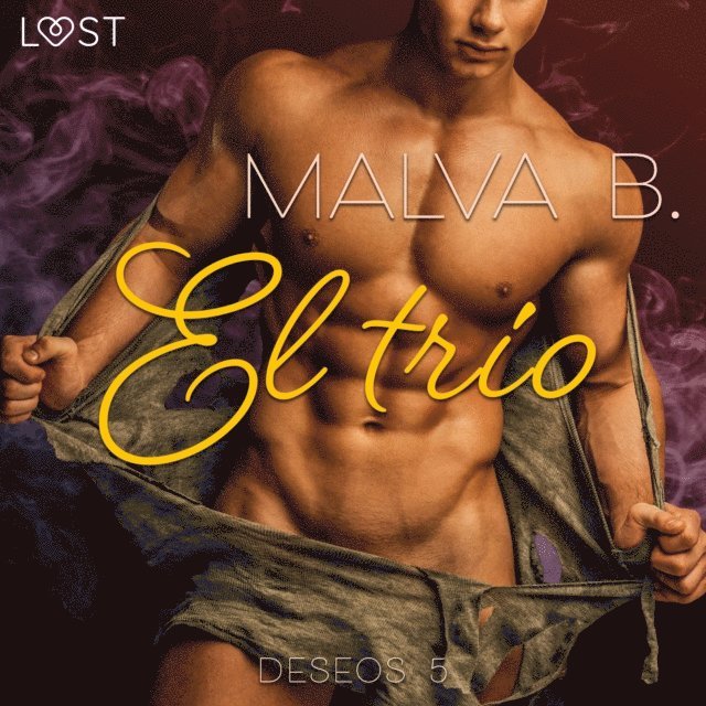 B. - Deseos 5: El trío, Ljudbok