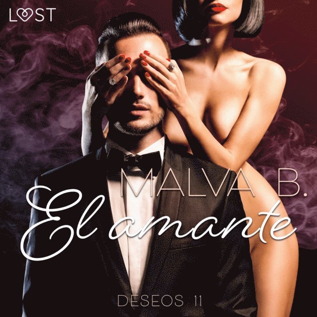 B. - Deseos 11: El amante, Ljudbok