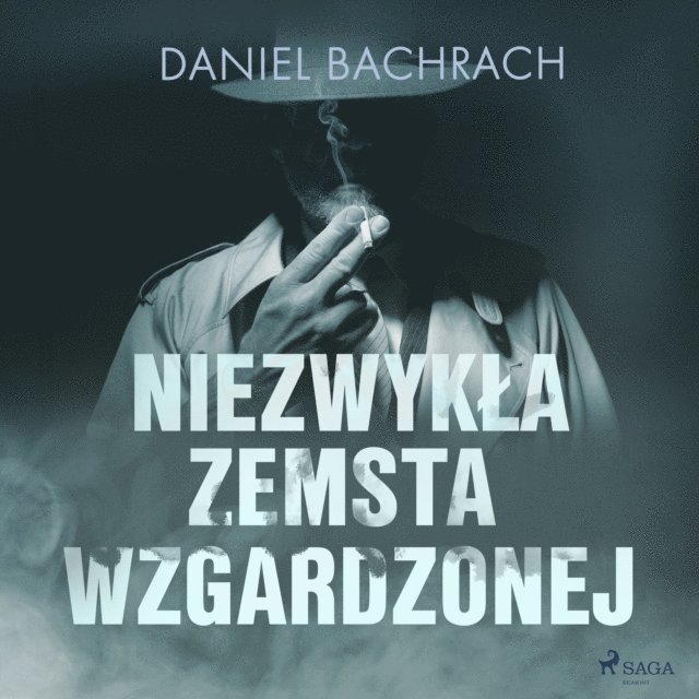 Bachrach - Niezwykła zemsta wzgardzonej, Ljudbok