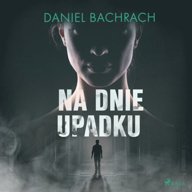 Bachrach - Na dnie upadku, Ljudbok