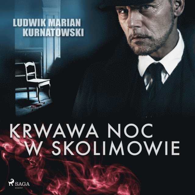 Kurnatowski - Krwawa noc w Skolimowie, Ljudbok