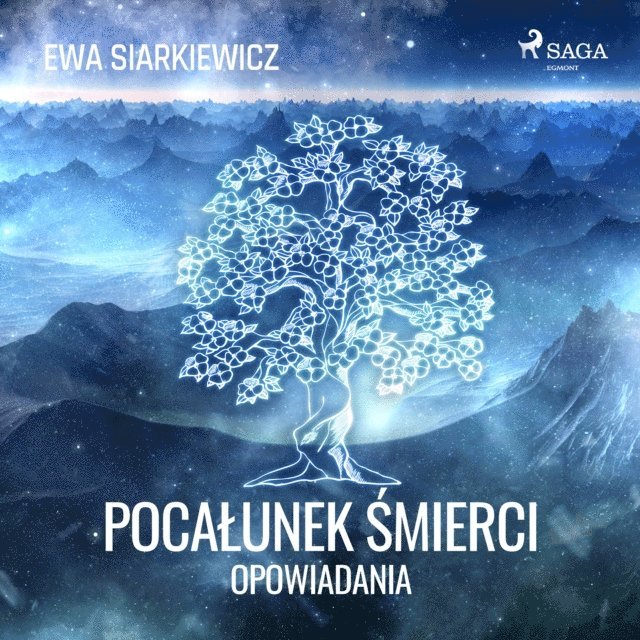 Siarkiewicz, Szlachetko - Pocałunek śmierci – opowiadania, Ljudbok