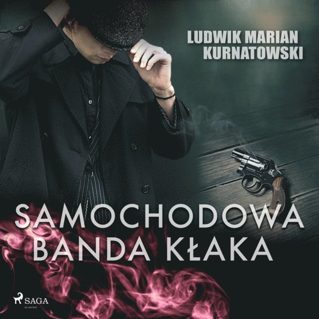 Kurnatowski - Samochodowa banda Kłaka, Ljudbok