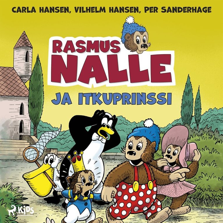 Per Sanderhage, Carla Hansen, Vilhelm Hansen - Rasmus Nalle ja itkuprinssi, Ljudbok