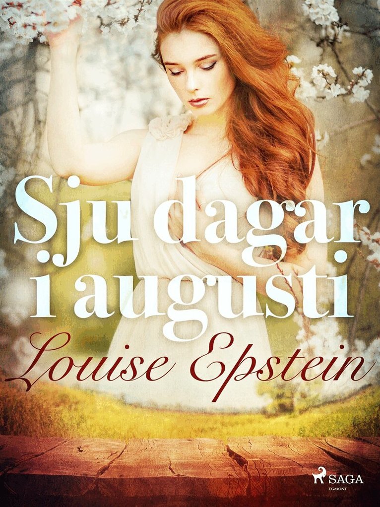 Louise Epstein - Sju dagar i augusti, E-bok