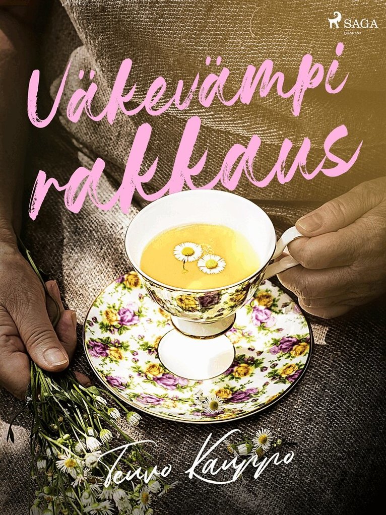 Teuvo Kauppo - Väkevämpi rakkaus, E-bok