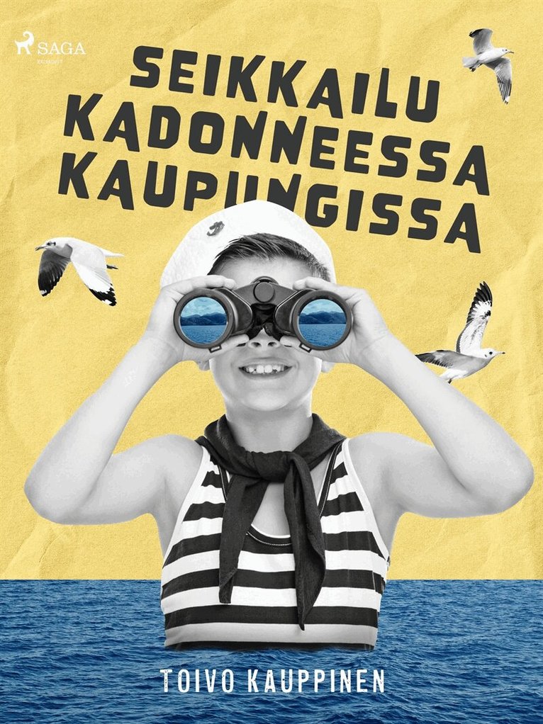 Toivo Kauppinen - Seikkailu kadonneessa kaupungissa, E-bok