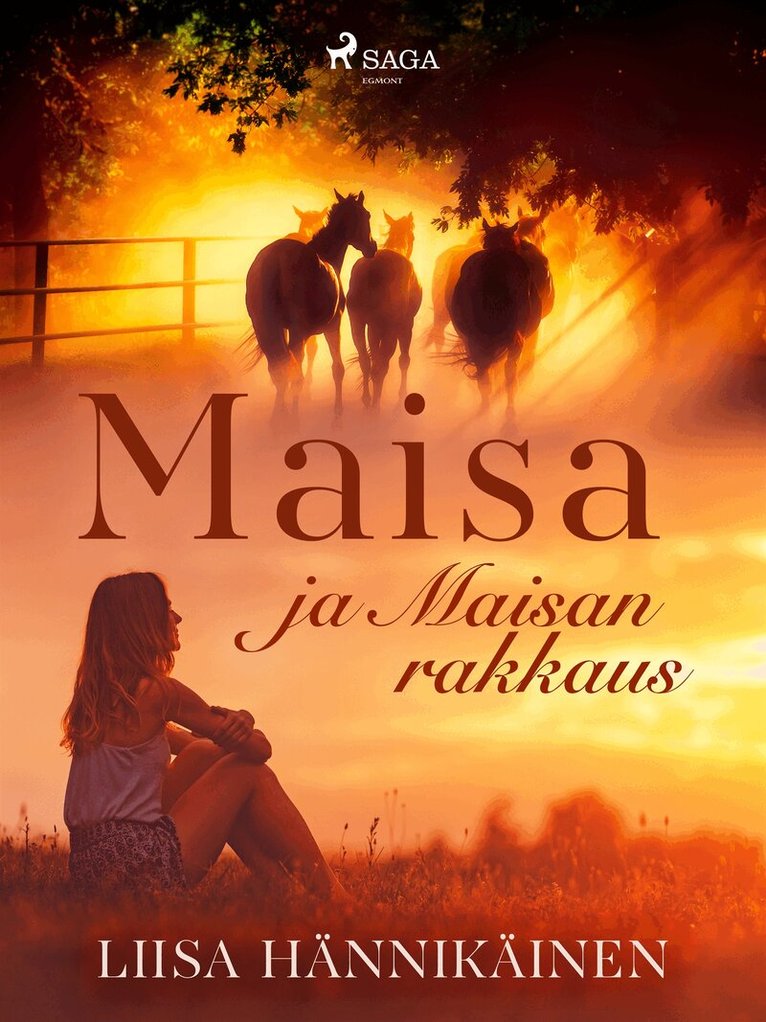 Liisa Hännikäinen - Maisa ja Maisan rakkaus, E-bok