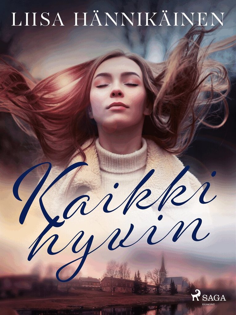 Liisa Hännikäinen - Kaikki hyvin, E-bok