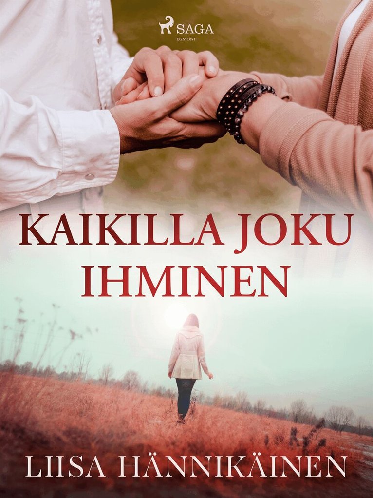 Liisa Hännikäinen - Kaikilla joku ihminen, E-bok