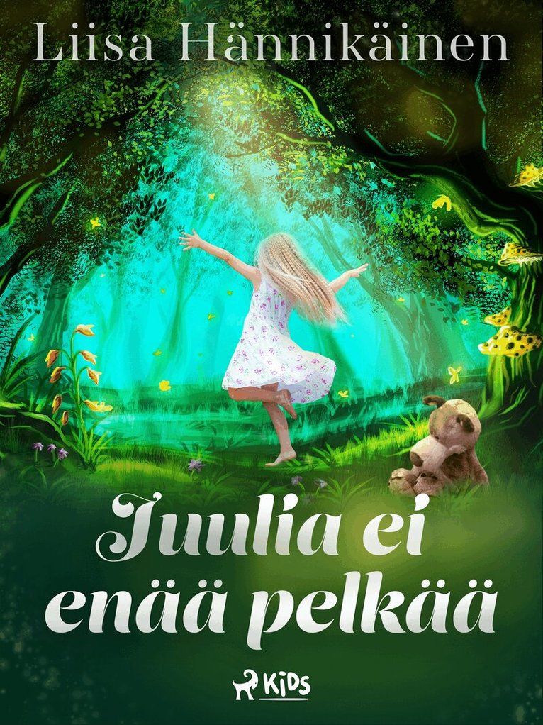 Liisa Hännikäinen - Juulia ei enää pelkää, E-bok
