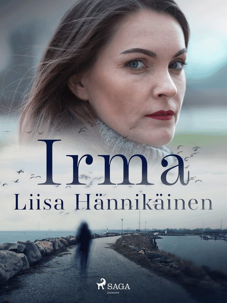 Liisa Hännikäinen - Irma, E-bok